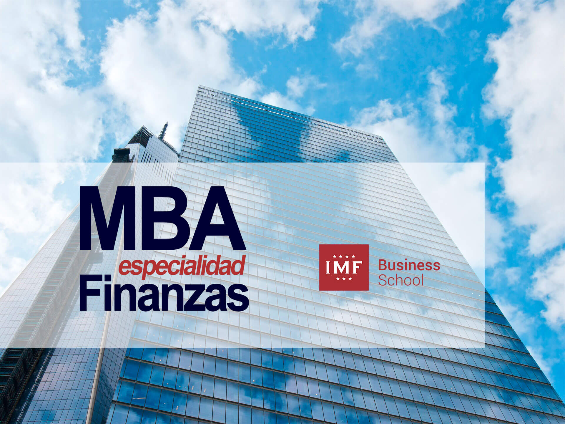 (MBA) - Especialidad en Dirección Financiera